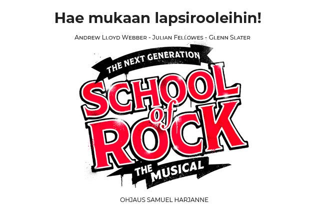 Haku School Of Rock Lapsirooleihin On Alkanut Tampereen Ty v en Teatteri